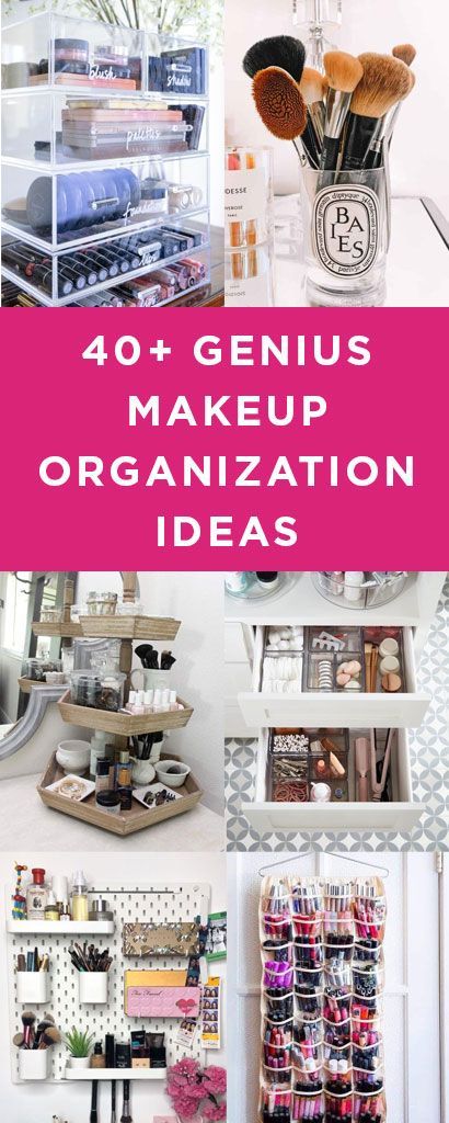 40+ Genius Makeup Storage Ideas You Will Love